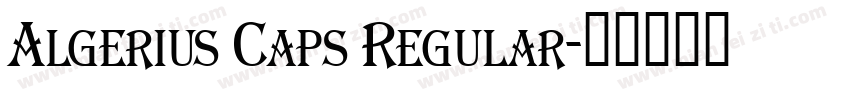 Algerius Caps Regular字体转换